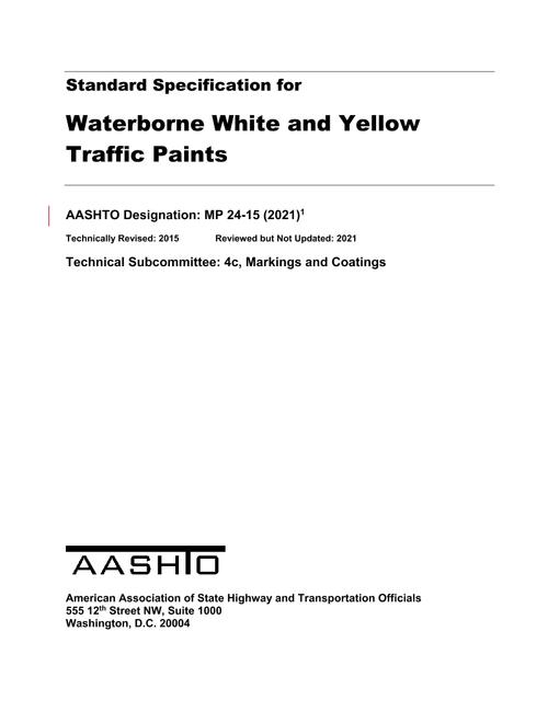 AASHTO MP 24-15 (2021) AASHTO MP 24-15 (2021)