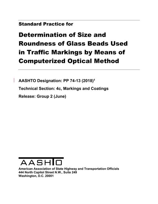 AASHTO PP 74-13 (2018) AASHTO PP 74-13 (2018)