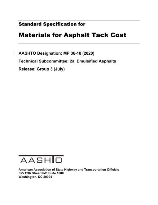 AASHTO MP 36-18 (2020) AASHTO MP 36-18 (2020)