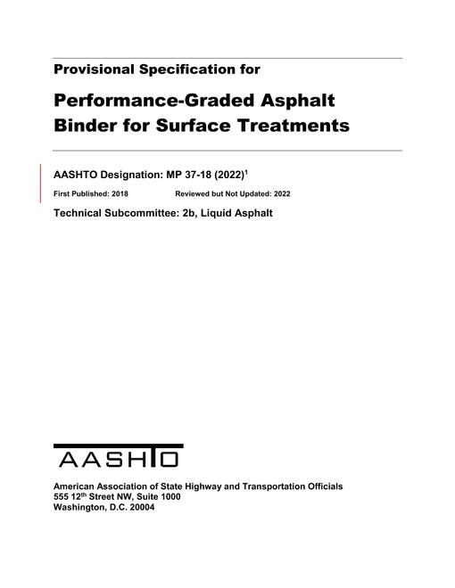 AASHTO MP 37-18 (2022) AASHTO MP 37-18 (2022)
