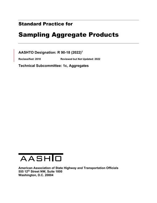 AASHTO R 90-18 (2022) AASHTO R 90-18 (2022)