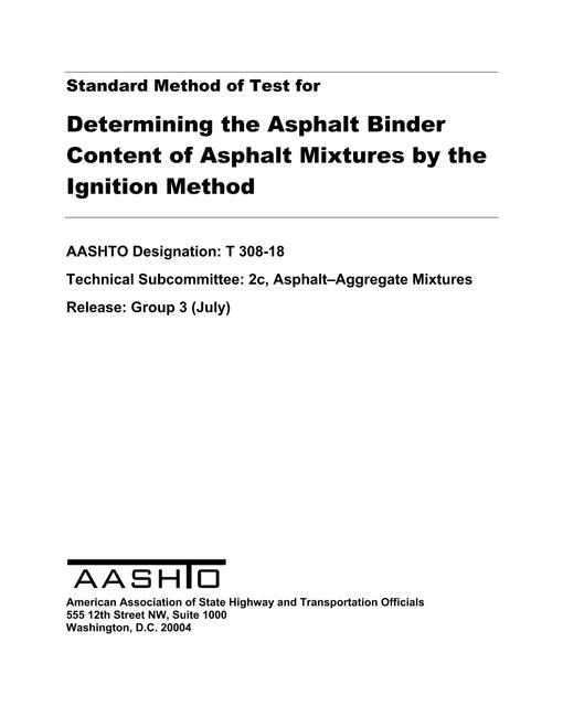 AASHTO T 308-18 AASHTO T 308-18