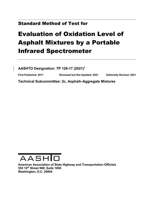 AASHTO TP 128-17 (2021) AASHTO TP 128-17 (2021)