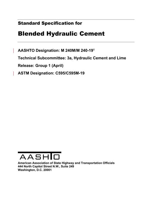 AASHTO M 240M/M 240-19 AASHTO M 240M/M 240-19