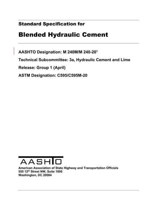 AASHTO M 240M/M 240-20 AASHTO M 240M/M 240-20