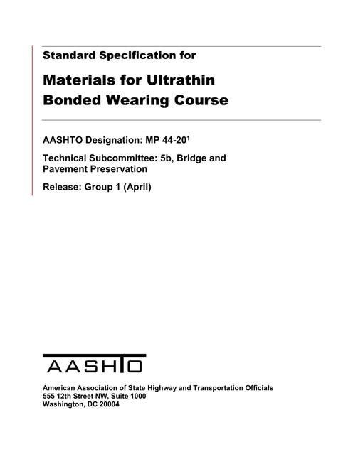 AASHTO MP 44-20 AASHTO MP 44-20