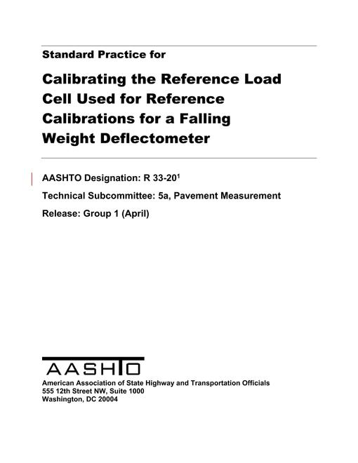 AASHTO R 33-20 AASHTO R 33-20