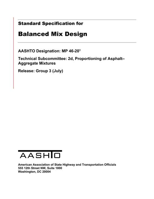 AASHTO MP 46-20 AASHTO MP 46-20
