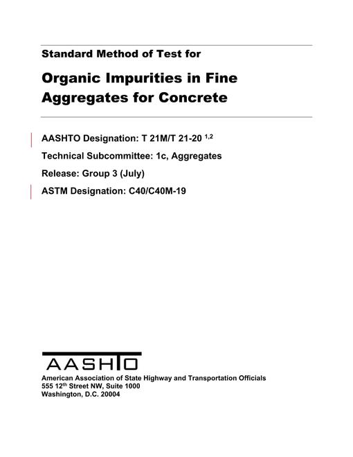 AASHTO T 21M/T 21-20 AASHTO T 21M/T 21-20
