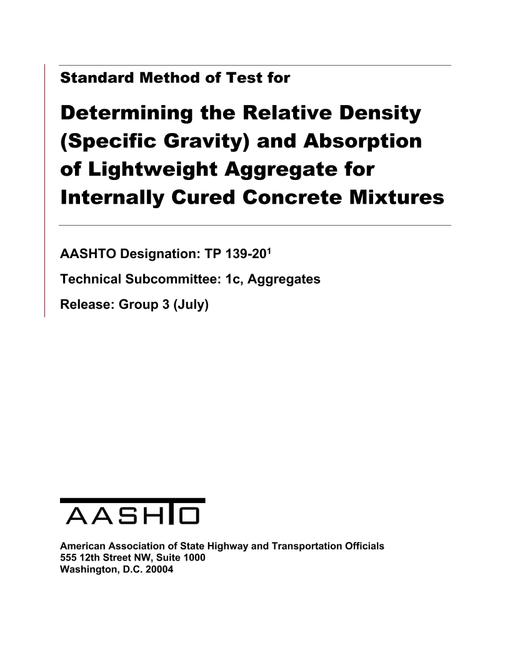 AASHTO TP 139-20 AASHTO TP 139-20