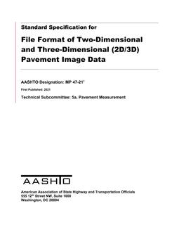 AASHTO MP 47-21 AASHTO MP 47-21