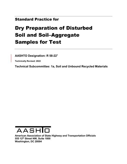AASHTO R 58-22 AASHTO R 58-22