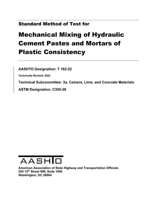 AASHTO T 162-22 AASHTO T 162-22