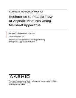 AASHTO T 245-22 AASHTO T 245-22