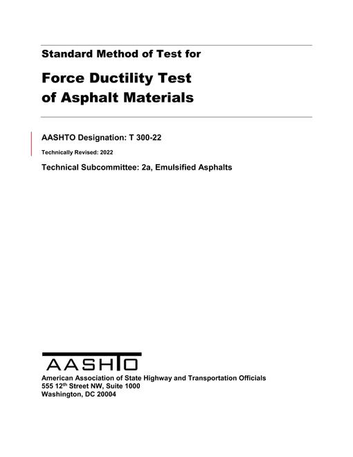 AASHTO T 300-22 AASHTO T 300-22