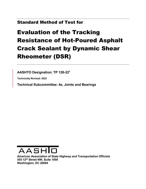 AASHTO TP 126-22 AASHTO TP 126-22